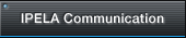 IPELA Communication