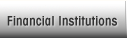 Financial Institutions