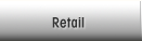 Retail